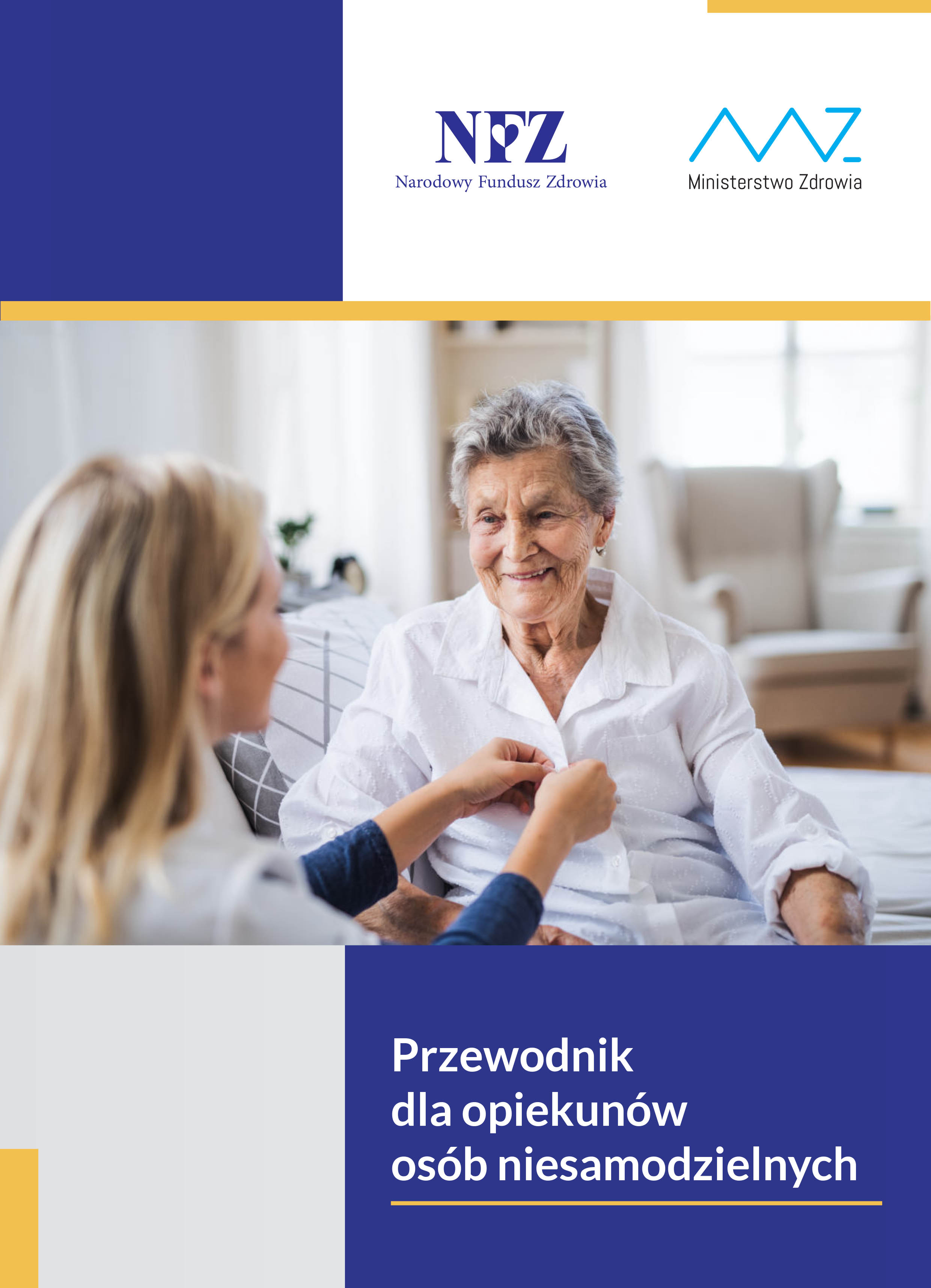 Przewodnik dla opiekunów osób niesamodzielnych